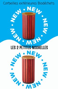 Nouvelles corbeilles biodéchets
